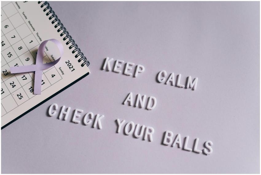 Calendar with quote promoting testicular cancer aw