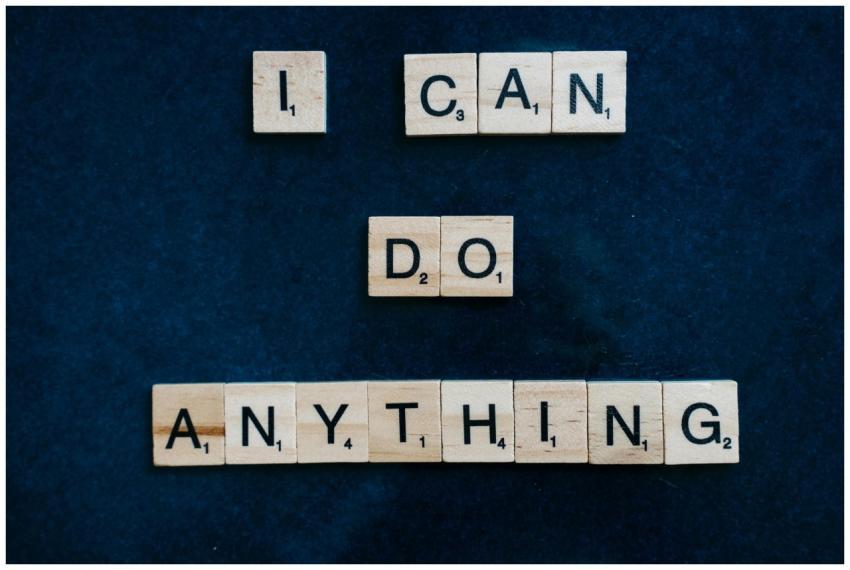 Inspirational phrase 'I Can Do Anything' created w