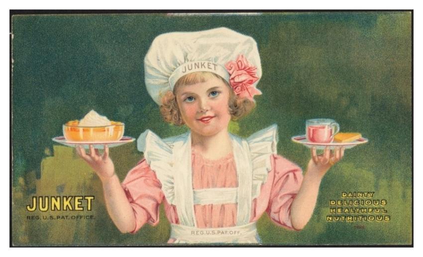 Junket, dainty, delicious, healthful, nutritious